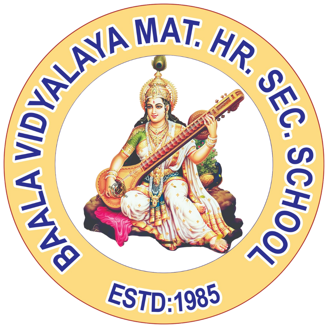 BAALA VIDYALAYA MATRIC HIGHER SECONDARY SCHOOL